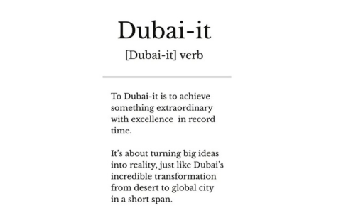 Dubai: When a city becomes a verb